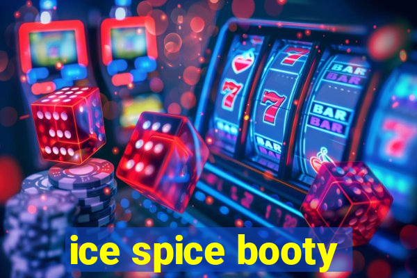 ice spice booty